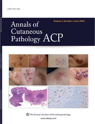 Annals of Cutaneous Pathology